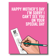 Can't See You Mum Card